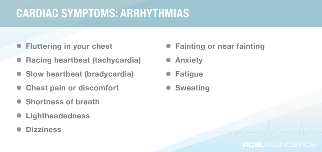cardiac symptoms: arrhythmias