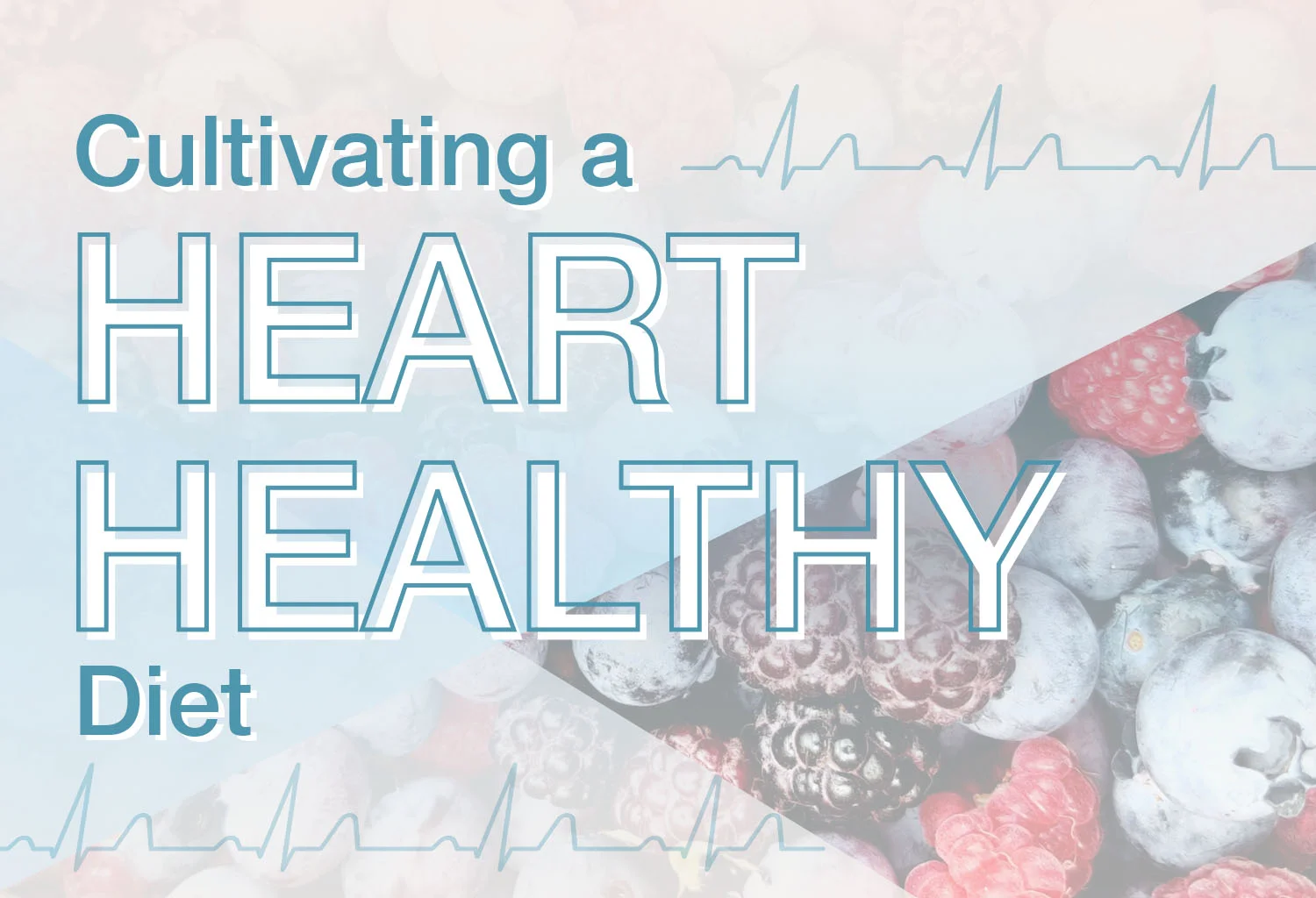 Heart Healthy Diet